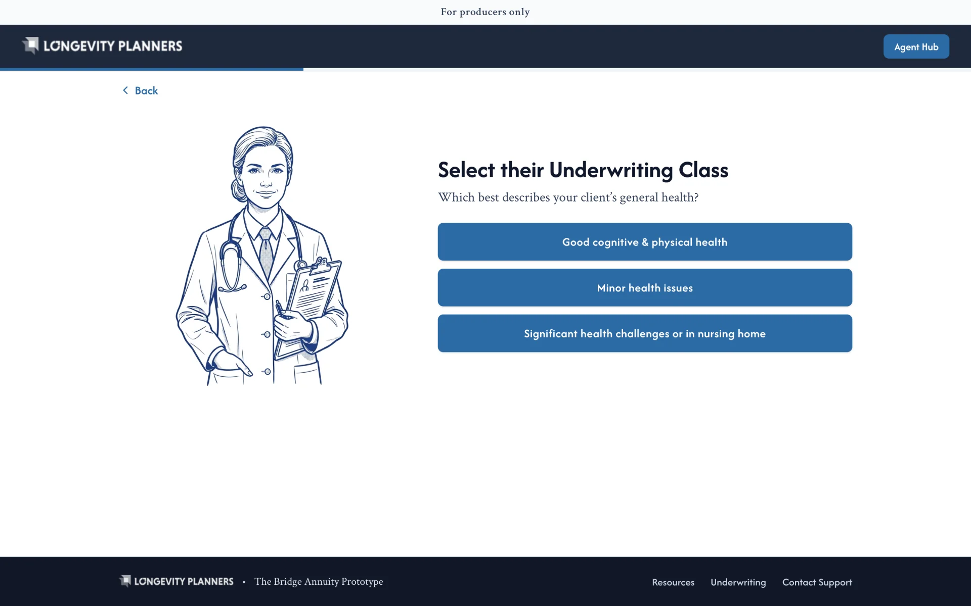 Select their Underwriting Class: three health options before the numbers are built.